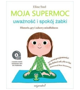MOJA SUPERMOC. UWAŻNOŚĆ I SPOKÓJ ŻABKI - Wydawnictwo Virgo ❤
