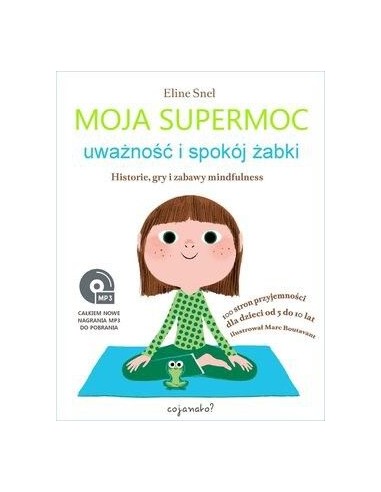 MOJA SUPERMOC. UWAŻNOŚĆ I SPOKÓJ ŻABKI - Wydawnictwo Virgo ❤