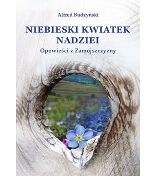 NIEBIESKI KWIATEK NADZIEI - Wydawnictwo Virgo ❤
