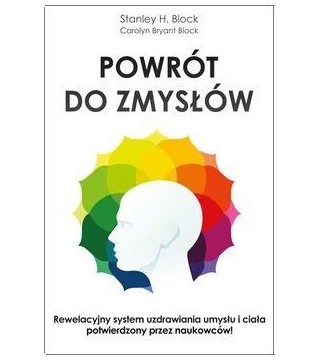 POWRÓT DO ZMYSŁÓW - Wydawnictwo Virgo ❤