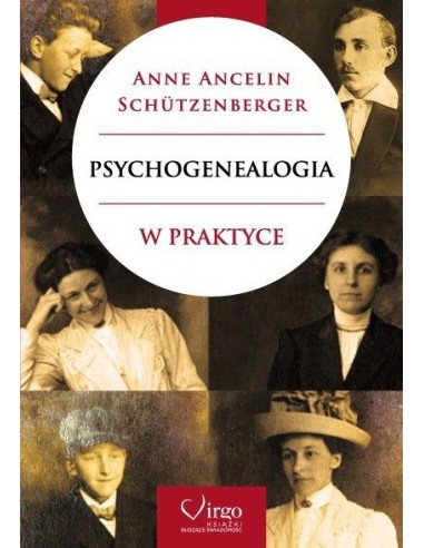 PSYCHOGENEALOGIA W PRAKTYCE - Wydawnictwo Virgo ❤