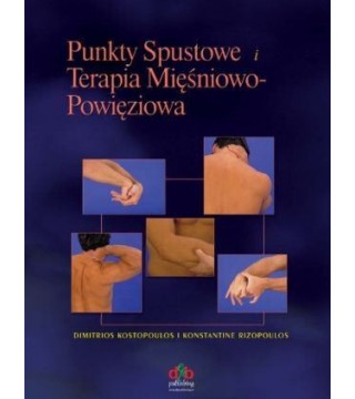 PUNKTY SPUSTOWE i TERAPIA MIĘŚNIOWO-POWIĘZIOWA - Wydawnictwo Virgo ❤