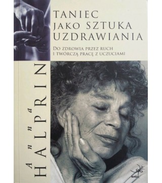 TANIEC JAKO SZTUKA UZDRAWIANIA - Wydawnictwo Virgo ❤