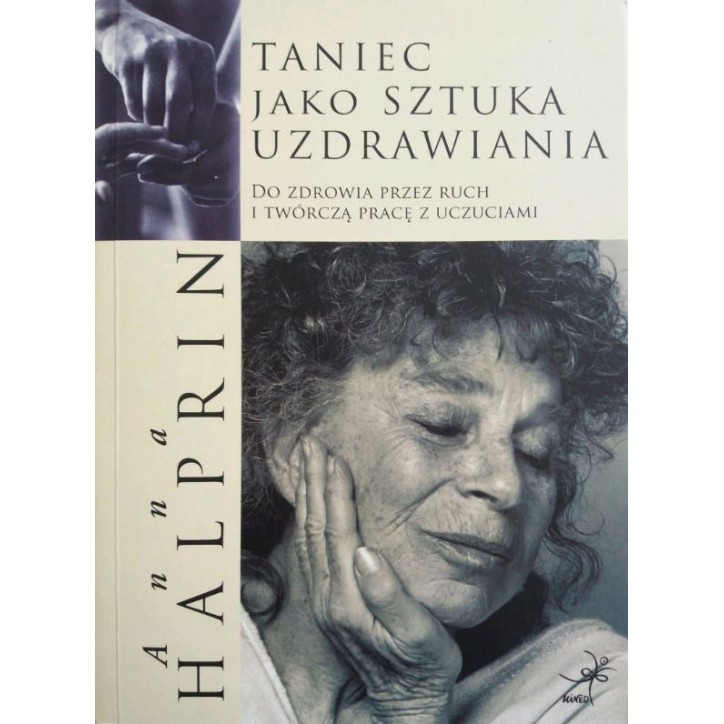 TANIEC JAKO SZTUKA UZDRAWIANIA TANIEC JAKO SZTUKA UZDRAWIANIA