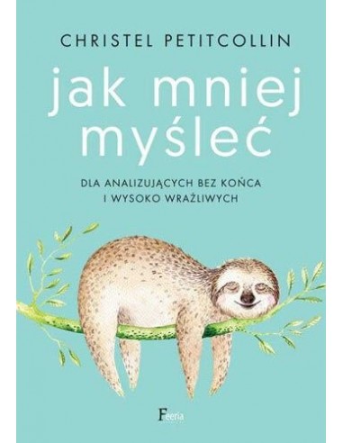 JAK MNIEJ MYŚLEĆ - Wydawnictwo Virgo ❤