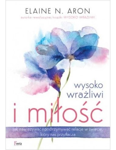 WYSOKO WRAŻLIWI I MIŁOŚĆ - Wydawnictwo Virgo ❤