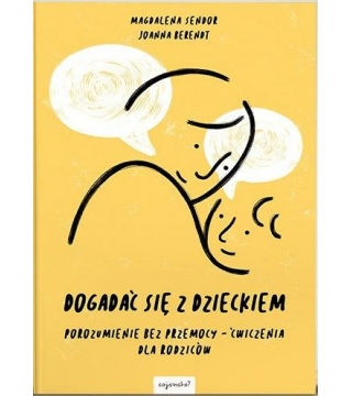 DOGADAĆ SIĘ Z DZIECKIEM - Wydawnictwo Virgo ❤