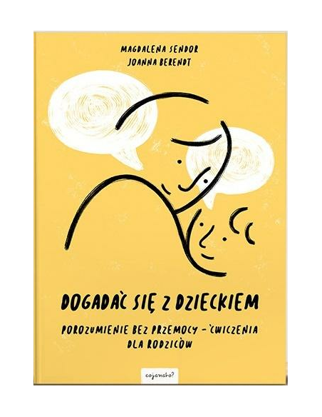 DOGADAĆ SIĘ Z DZIECKIEM - Wydawnictwo Virgo ❤