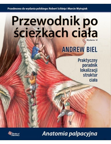 PRZEWODNIK PO ŚCIEŻKACH CIAŁA - Wydawnictwo Virgo ❤