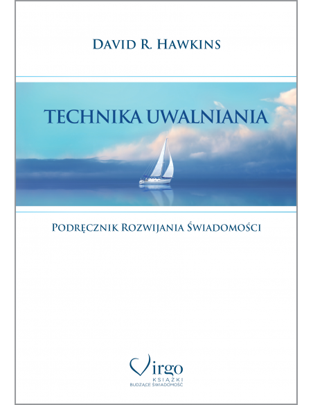 TECHNIKA UWALNIANIA - Wydawnictwo Virgo ❤