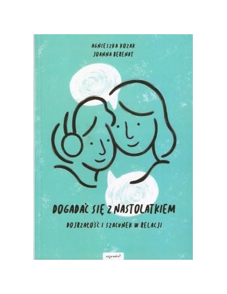 DOGADAĆ SIĘ Z NASTOLATKIEM - Wydawnictwo Virgo ❤