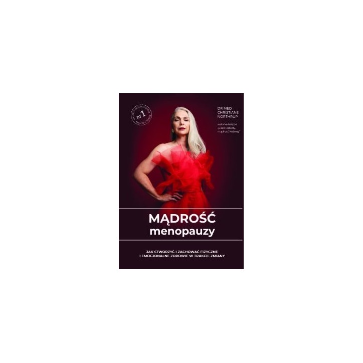 MĄDROŚĆ MENOPAUZY MĄDROŚĆ MENOPAUZY