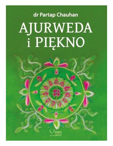 AJURWEDA I PIĘKNO - Wydawnictwo Virgo ❤