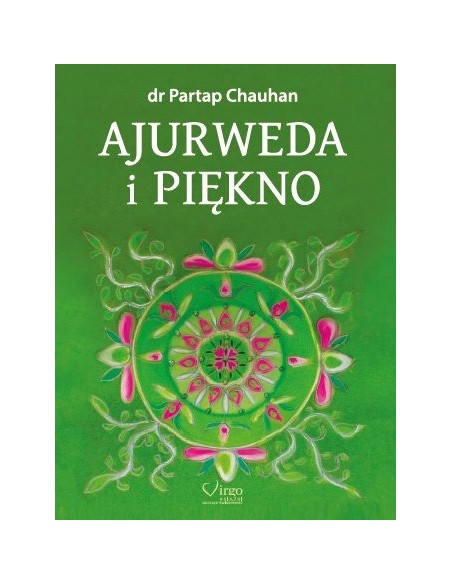 AJURWEDA I PIĘKNO - Wydawnictwo Virgo ❤