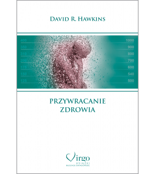PRZYWRACANIE ZDROWIA - Wydawnictwo Virgo ❤