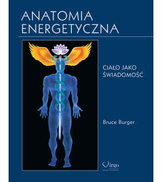 ANATOMIA ENERGETYCZNA - Wydawnictwo Virgo ❤