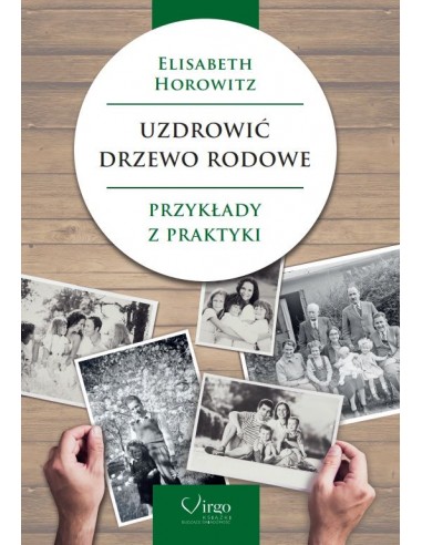 UZDROWIĆ DRZEWO RODOWE - Wydawnictwo Virgo ❤
