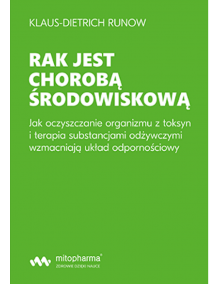 RAK JEST CHOROBĄ ŚRODOWISKOWĄ - Wydawnictwo Virgo ❤