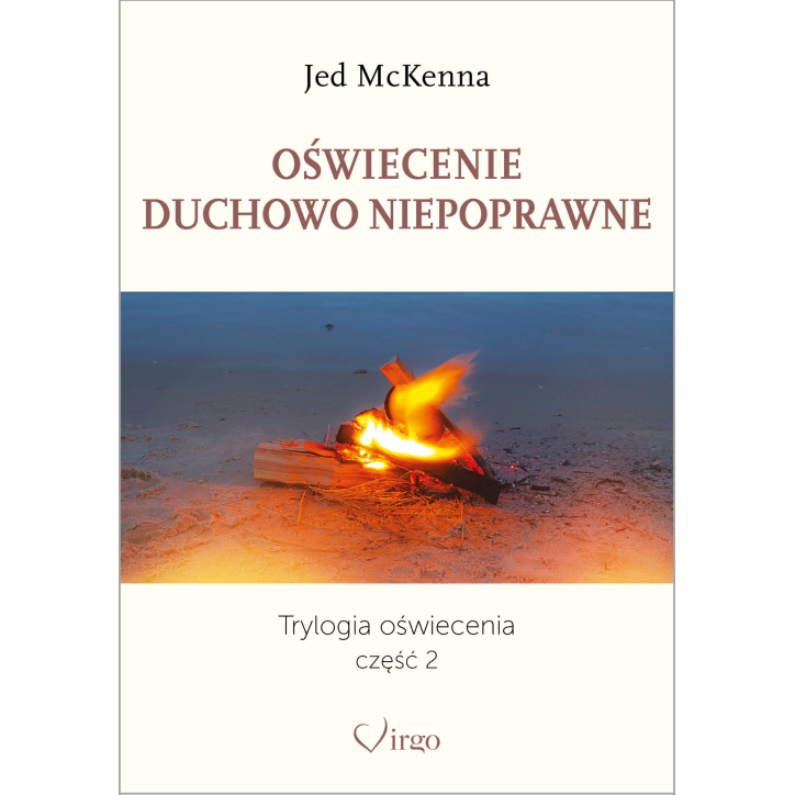 OŚWIECENIE DUCHOWO NIEPOPRAWNE OŚWIECENIE DUCHOWO NIEPOPRAWNE
