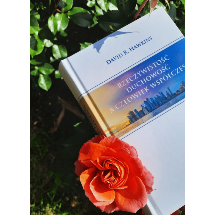 RZECZYWISTOŚĆ, DUCHOWOŚĆ A CZŁOWIEK WSPÓŁCZESNY RZECZYWISTOŚĆ, DUCHOWOŚĆ A CZŁOWIEK WSPÓŁCZESNY