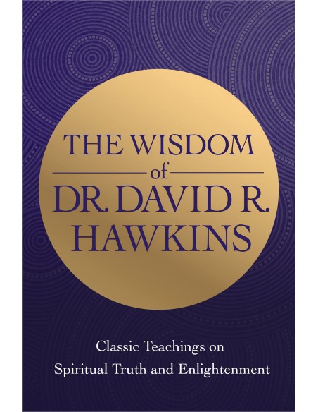 THE WISDOM OF DR. DAVID R. HAWKINS - Wydawnictwo Virgo ❤