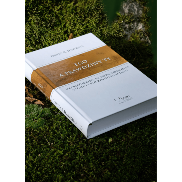 EGO A PRAWDZIWY TY EGO A PRAWDZIWY TY