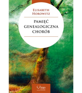 PAMIĘĆ GENEALOGICZNA CHORÓB - Wydawnictwo Virgo ❤