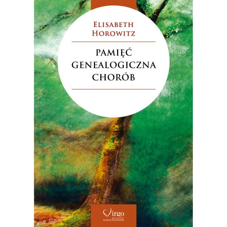 PAMIĘĆ GENEALOGICZNA CHORÓB PAMIĘĆ GENEALOGICZNA CHORÓB