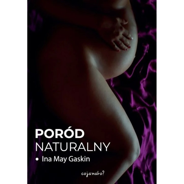 PORÓD NATURALNY PORÓD NATURALNY