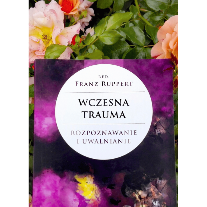 WCZESNA TRAUMA WCZESNA TRAUMA