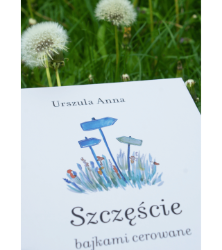 SZCZĘŚCIE BAJKAMI CEROWANE