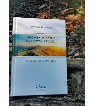 DOŚWIADCZANIE RZECZYWISTOŚCI