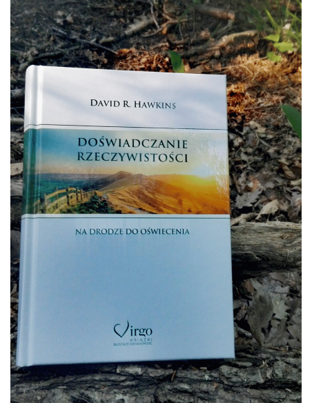 DOŚWIADCZANIE RZECZYWISTOŚCI