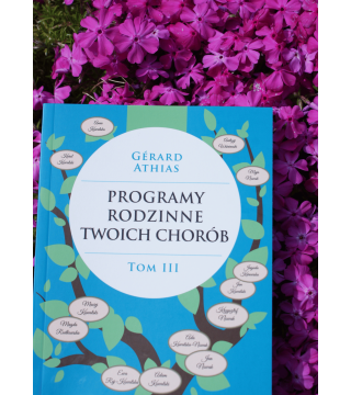 PROGRAMY RODZINNE TWOICH CHORÓB tom 3 - Wydawnictwo Virgo ❤