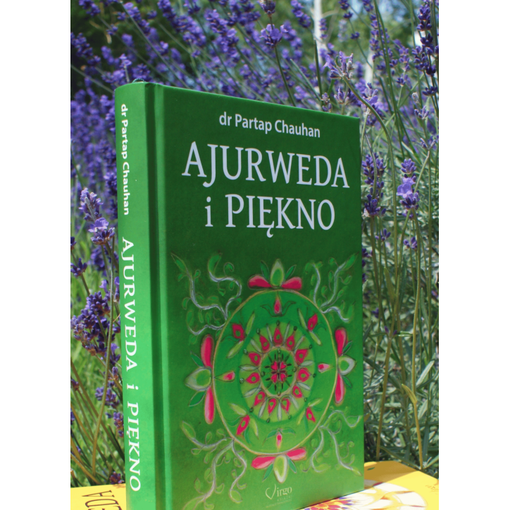 AJURWEDA I PIĘKNO AJURWEDA I PIĘKNO