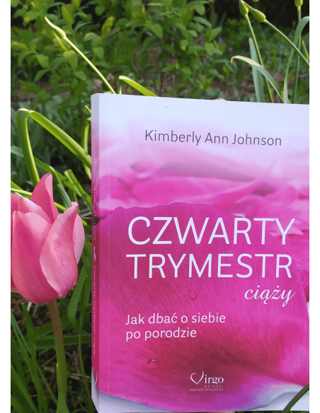 CZWARTY TRYMESTR CIĄŻY