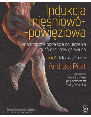 INDUKCJA MIĘŚNIOWO-POWIĘZIOWA tom 2 - Wydawnictwo Virgo ❤