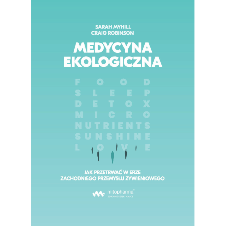 MEDYCYNA EKOLOGICZNA MEDYCYNA EKOLOGICZNA