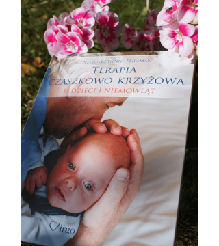 TERAPIA CZASZKOWO-KRZYŻOWA U DZIECI I NIEMOWLĄT - Wydawnictwo Virgo ❤