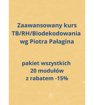 Zaawansowany 20 modułowy kurs TB/RH/Biodekodowania wg Piotra Pałagina - Wydawnictwo Virgo ❤