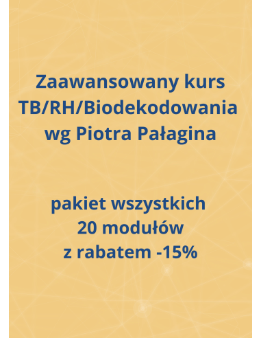 Zaawansowany 20 modułowy kurs TB/RH/Biodekodowania wg Piotra Pałagina - Wydawnictwo Virgo ❤