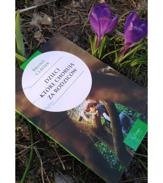 DZIECI, KTÓRE CHORUJĄ ZA RODZICÓW