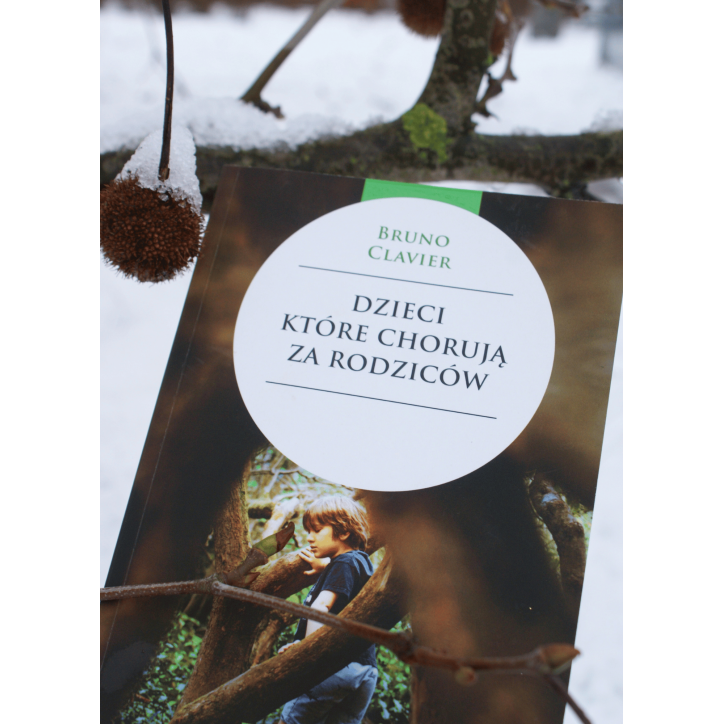 DZIECI, KTÓRE CHORUJĄ ZA RODZICÓW DZIECI, KTÓRE CHORUJĄ ZA RODZICÓW