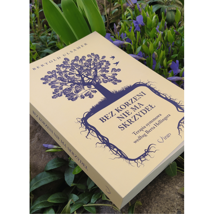 BEZ KORZENI NIE MA SKRZYDEŁ