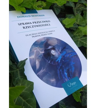 SPRAWA PRZECIWKO RZECZYWISTOŚCI