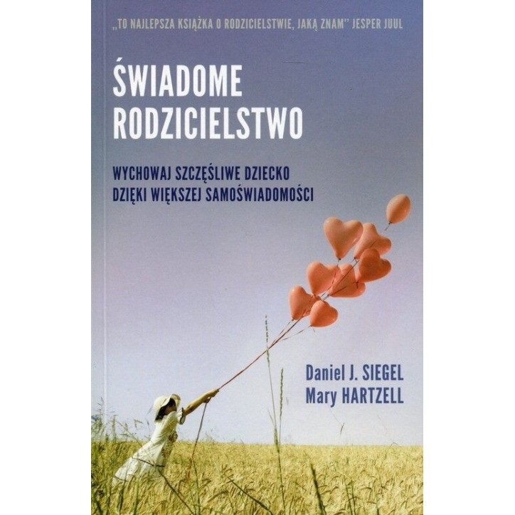 ŚWIADOME RODZICIELSTWO ŚWIADOME RODZICIELSTWO