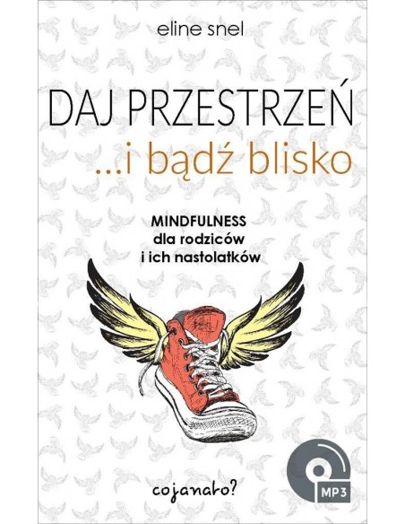 DAJ PRZESTRZEŃ I BĄDŹ BLISKO