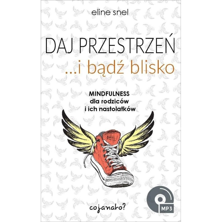DAJ PRZESTRZEŃ I BĄDŹ BLISKO DAJ PRZESTRZEŃ I BĄDŹ BLISKO