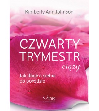 CZWARTY TRYMESTR CIĄŻY - Wydawnictwo Virgo ❤