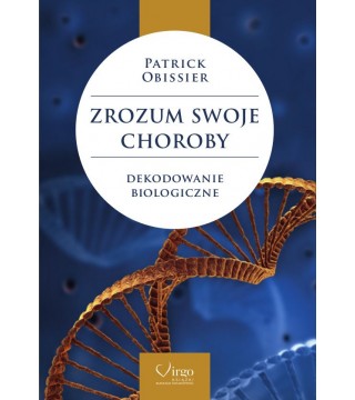 ZROZUM SWOJE CHOROBY